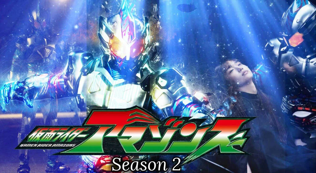 Kamen Rider Amazons (Phần 2)