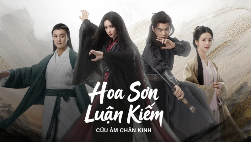 Hoa Sơn Luận Kiếm: Cửu Âm Chân Kinh