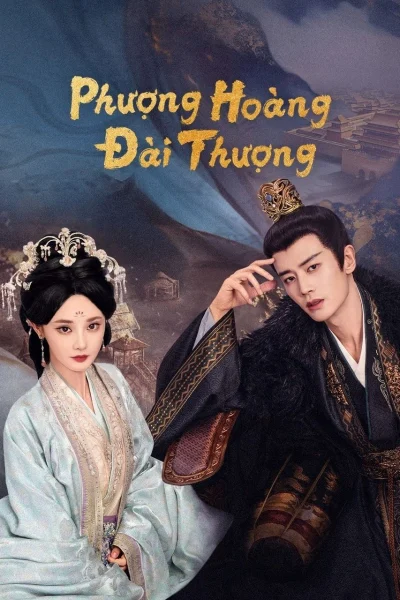 Phim Phượng Hoàng Đài Thượng